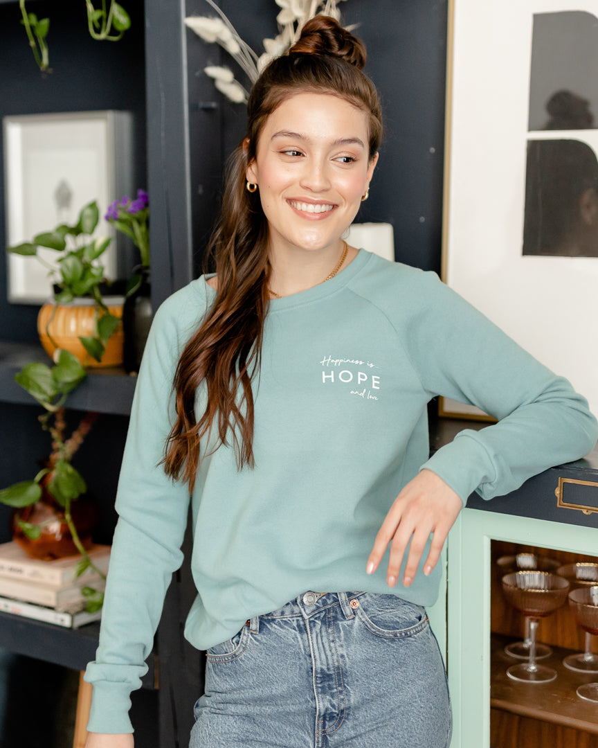 Women's Hope & Love Crew Sweatshirt, Teal - Happiness Is